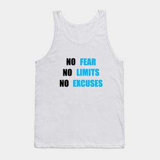 No Fear No Limit No Excuses Tank Top